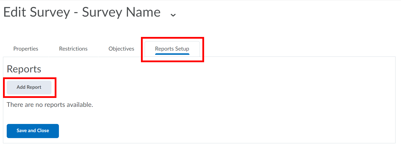 Reports Setup tab highlighted. Add Report button highlighted.