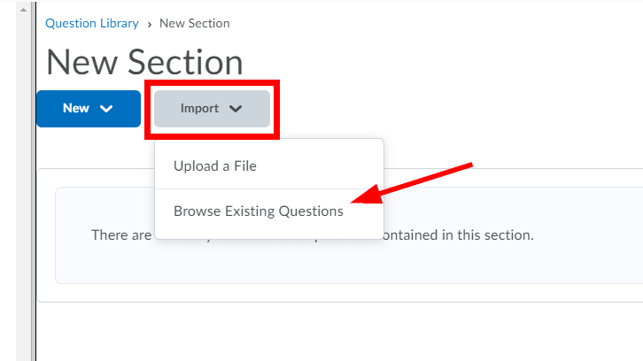 Import button highlighted. Arrow pointing at Browse Existing Questions.