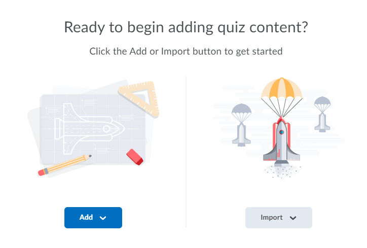 Ready to begin adding quiz content page.